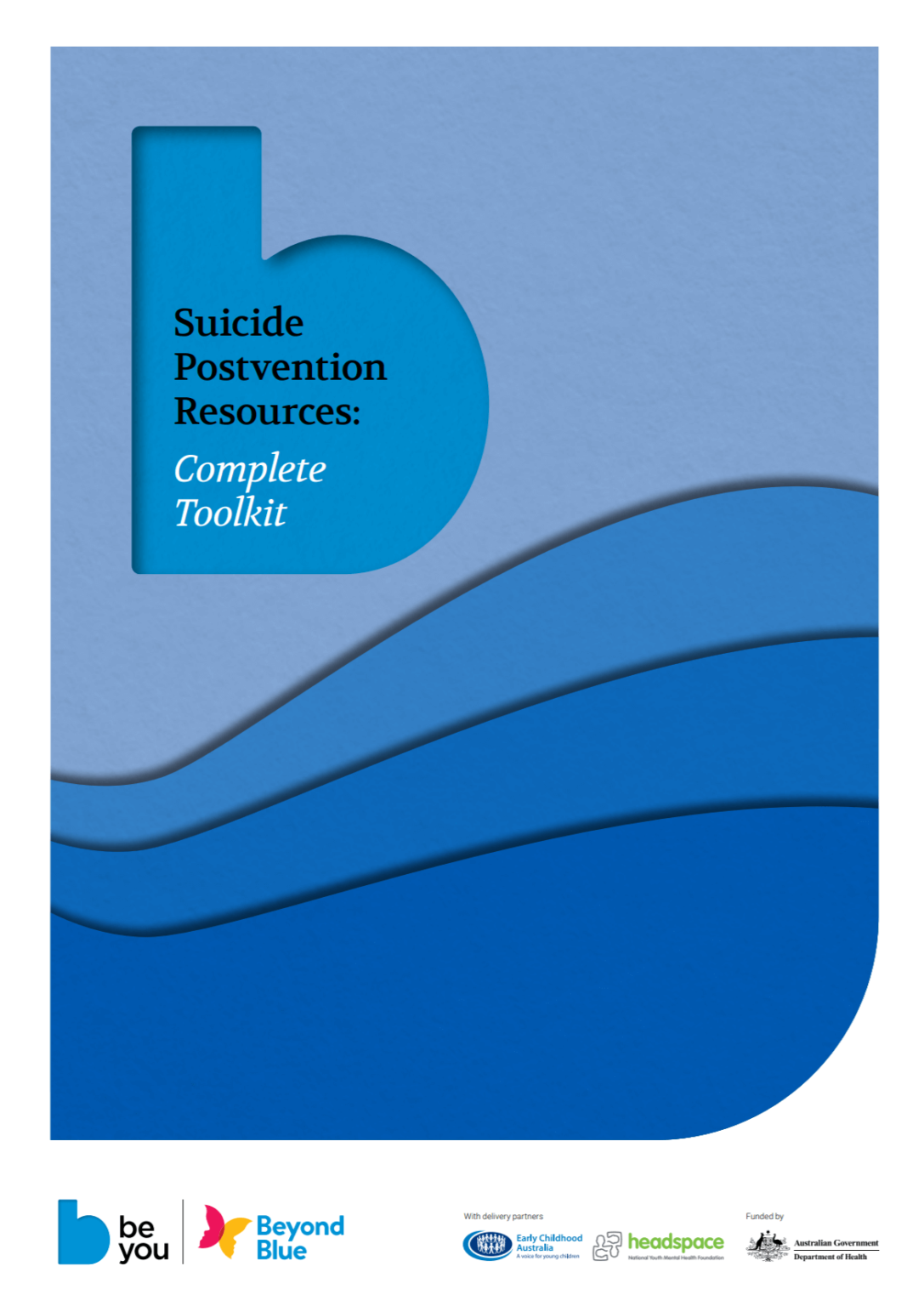 Be You Suicide Prevention Toolkit – Manual of Resources for Aboriginal ...